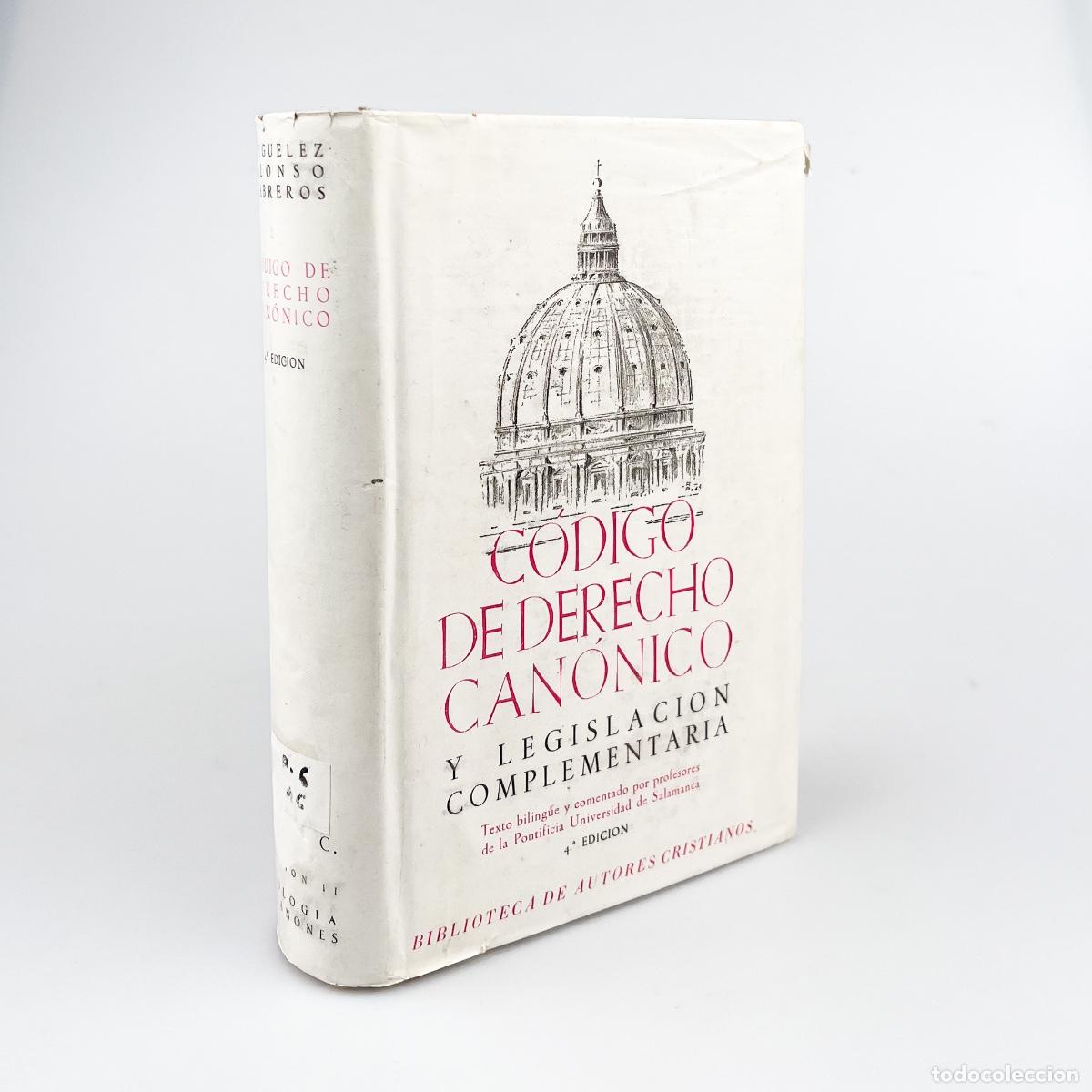 Libros de segunda mano: C&oacute;digo de Derecho Can&oacute;nico y legislaci&oacute;n complementaria, Miguelez Alonso Cabreros, B.A.C.