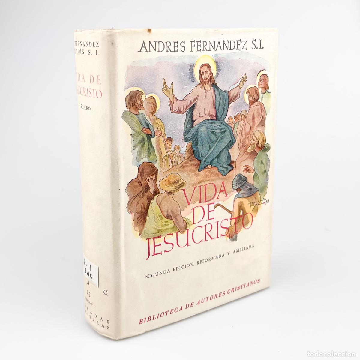 Libros de segunda mano: Vida de Jesucristo, Andres Fernandez S.I. BAC