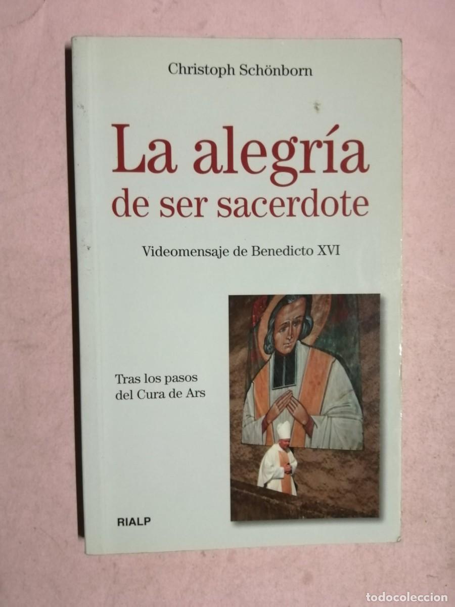 Libros de segunda mano: LA ALEGRIA DE SER SACERDOTE (CHRISTOPH SCH&Ouml;BORN)