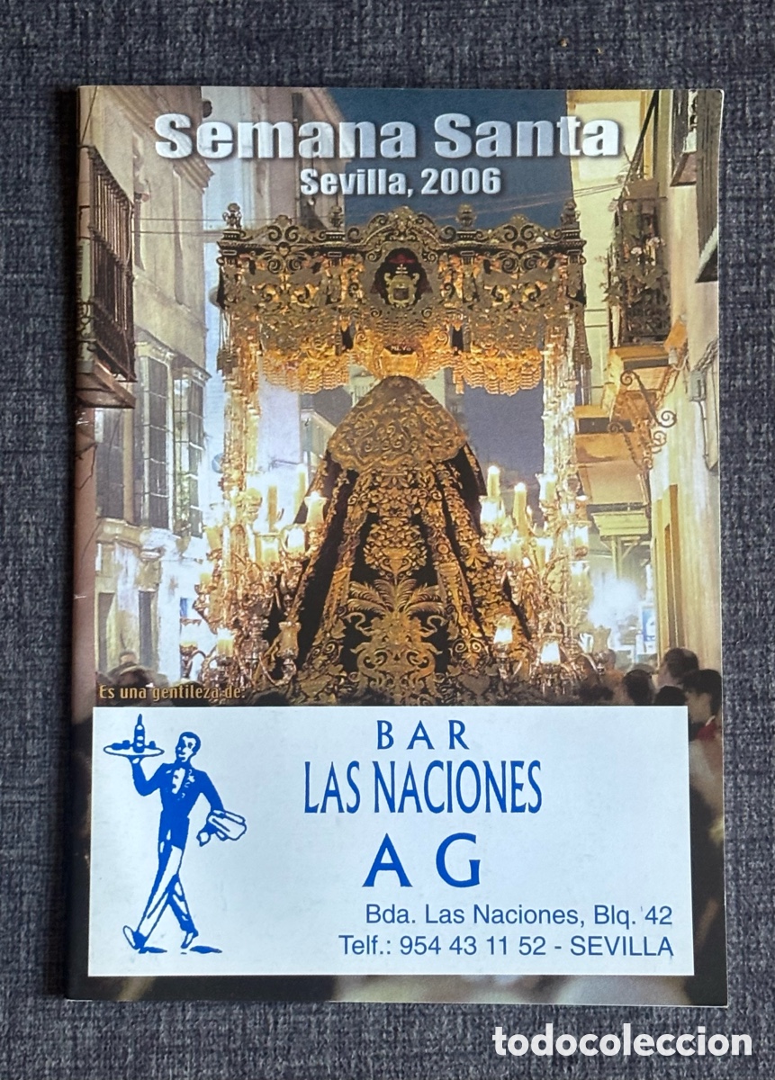 Libros de segunda mano: Libreto Itinerario Semana Santa Sevilla 2006 - Publicidad Bar Las Naciones