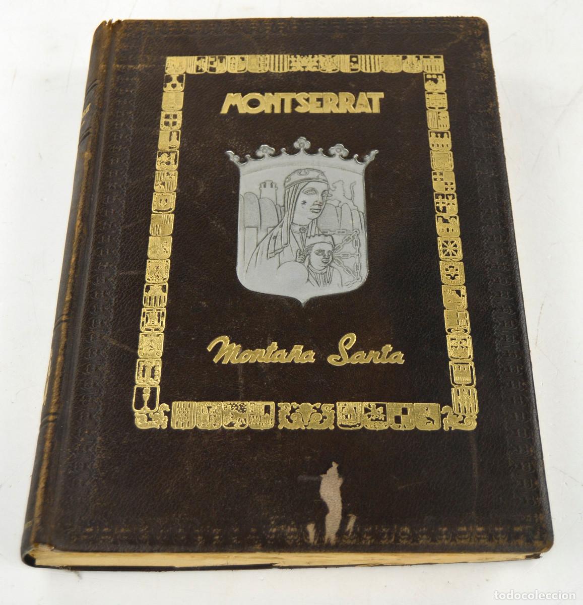 Libros de segunda mano: Montserrat Monta&ntilde;a Santa, Juan Baldoma Al&oacute;s, 1945, Editorial Borr&agrave;s, Barcelona. 35,5x27cm