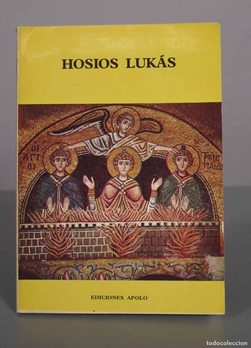 Libros de segunda mano: Hosios Loukas - Pablo Lazarides - Ediciones Apolo