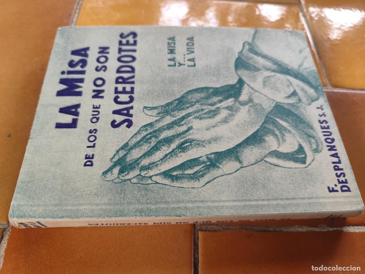 Libros de segunda mano: LA MISA DE LOS QUE NO SON SACERDOTES / F.DESPLANQUES / ZUX 25 / DIFUSION