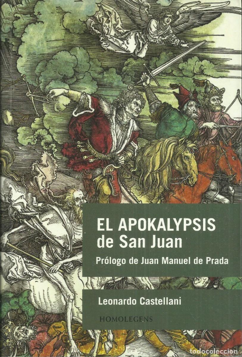 Libros de segunda mano: Leonardo Castellani. El apokalipsis de San Juan, Madrid 2010 , 405 p&aacute;ginas