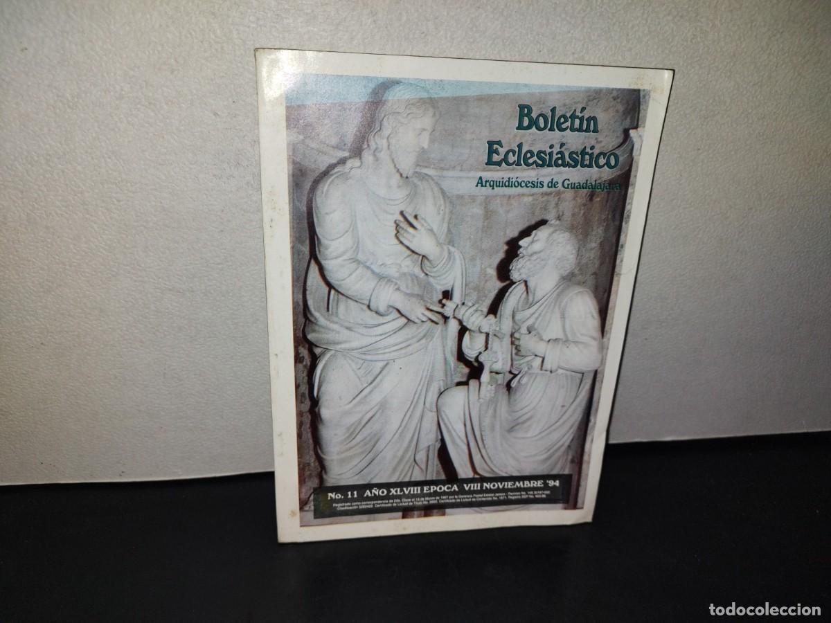 Libros de segunda mano: 218- Bolet&iacute;n Eclesi&aacute;stico. Arquidi&oacute;cesis De Guadalajara No. 11, A&ntilde;o XLVIII, &Eacute;poca III, Noviembre '94