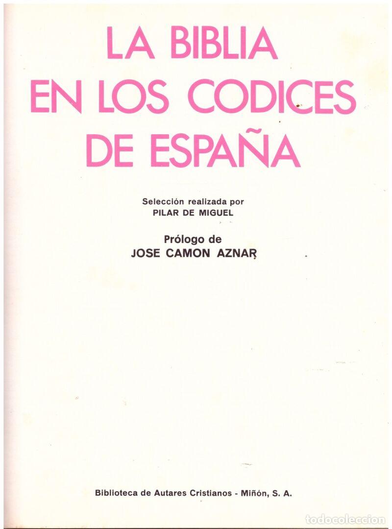 Second hand books: LA BIBLIA en los C&Oacute;DICES de ESPA&Ntilde;A. - AAVV. - Ed. Biblioteca de Autores Cristianos / Ed. Mi&ntilde;&oacute;n- 1970