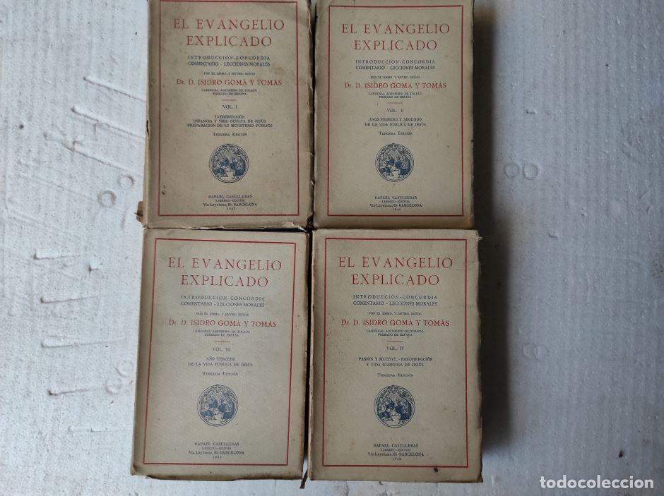 Livres d'occasion: GOMA Y TOMAS, EL EVANGELIO EXPLICADO 1942, 4 tomos, completo