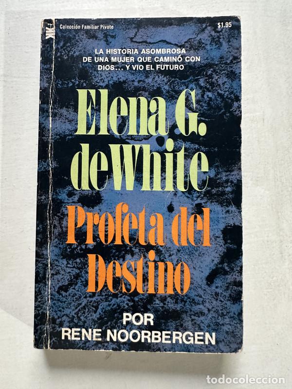 Libros de segunda mano: Elena G. de White - Noorbergen Rene