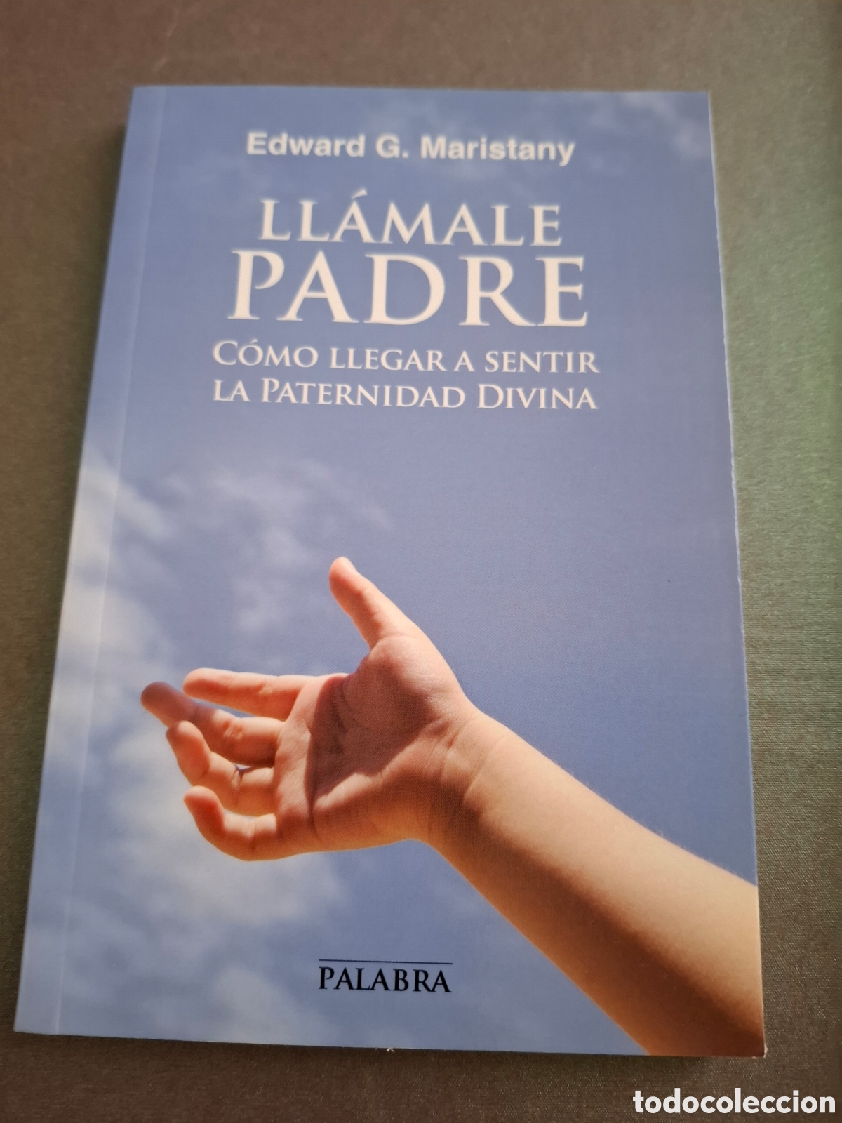 Libros de segunda mano: Llamale padre - Edward G. Maristany - 2014