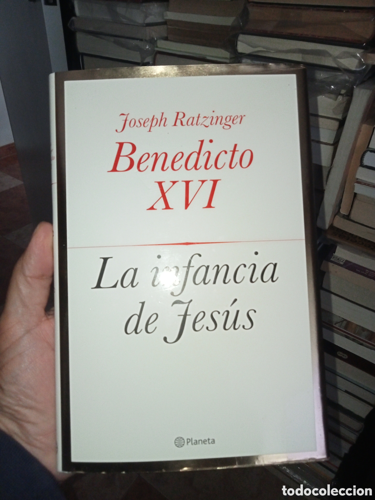 Libros de segunda mano: La Infancia de Jes&uacute;s Joseph Ratzinger Benedicto XVI