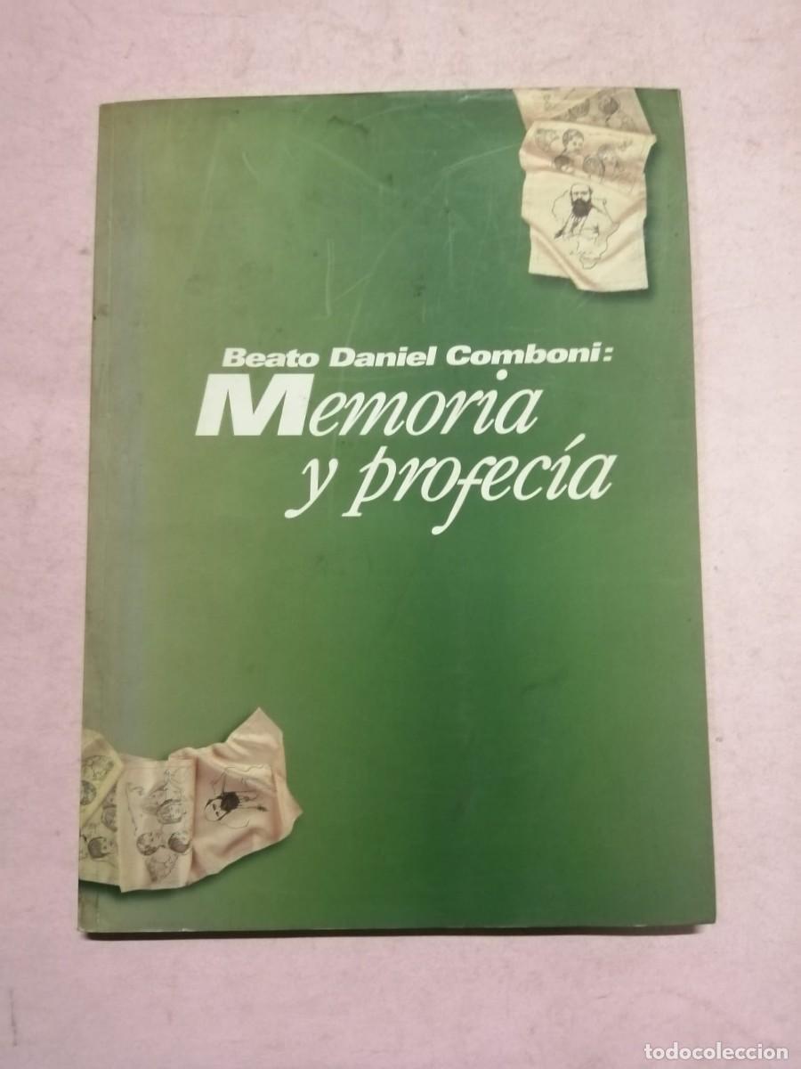 Libros de segunda mano: MEMORIA Y PROFECIA (BEATO DANIEL COMBONI) - Foto 1
