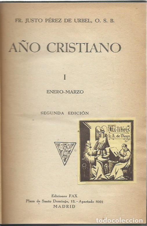 Libros de segunda mano: A&Ntilde;O CRISTIANO I. ENERO-MARZO, de Fr. Justo P&Eacute;REZ DE URBEL. (Ediciones Fax, Madrid, 1940)