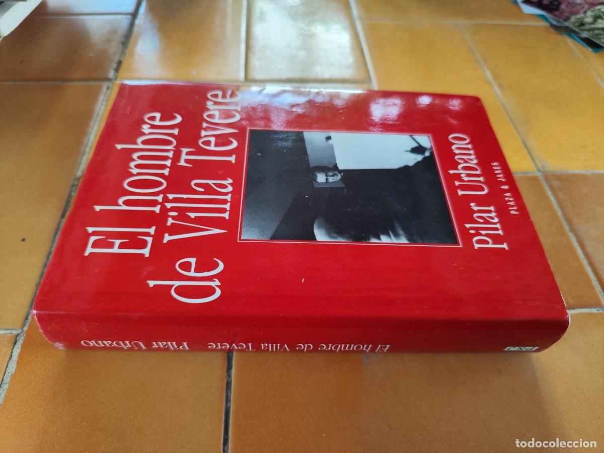 Libros de segunda mano: EL HOMBRE DE VILLA TEVERE / PILAR URBANO / ZUX 22 / PLAZA&JANES