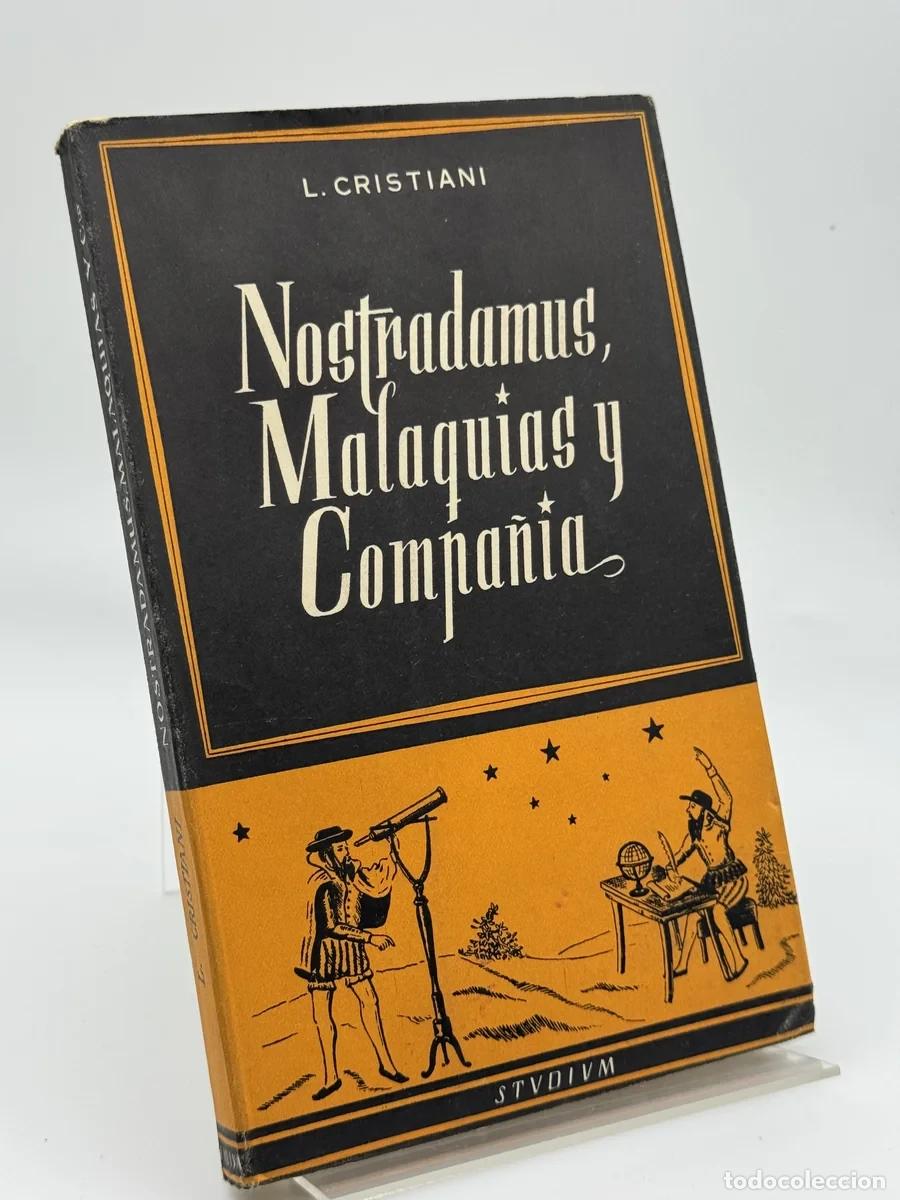Libros de segunda mano: Nostradamus, Malaqu&iacute;as y Compa&ntilde;&iacute;a - L. Cristiani