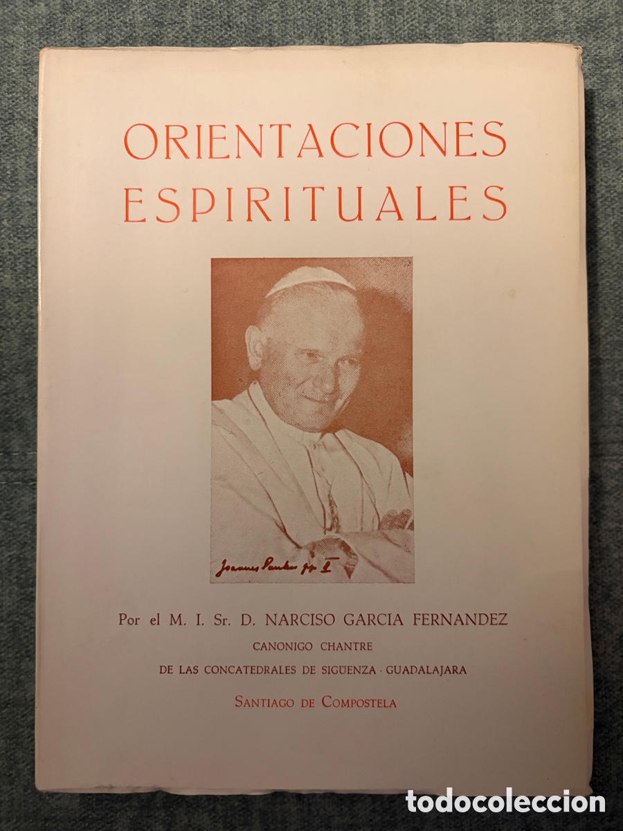 Libros de segunda mano: (L713A) Orientaciones Espirituales - Narciso Garc&iacute;a Fern&aacute;ndez - 1983.