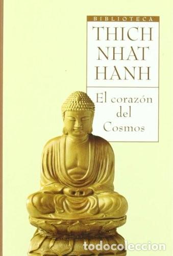 Libros de segunda mano: El Coraz&oacute;n del Cosmos - Thich Nhat Hanh - Ediciones Oniro - Biblioteca, N&ordm; 1