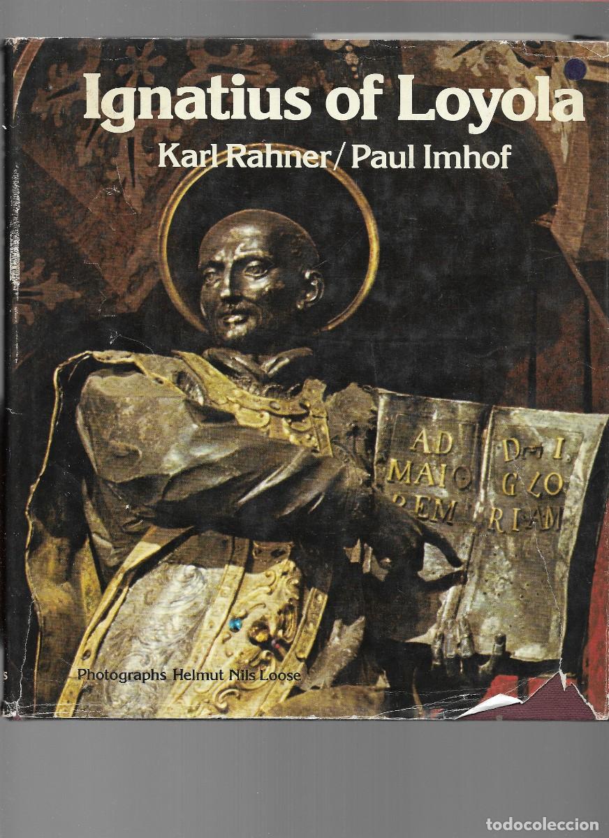 Libros de segunda mano: IGNATIUS OF LOYOLA SPEAKS TO A MODERN JESUIT 1978