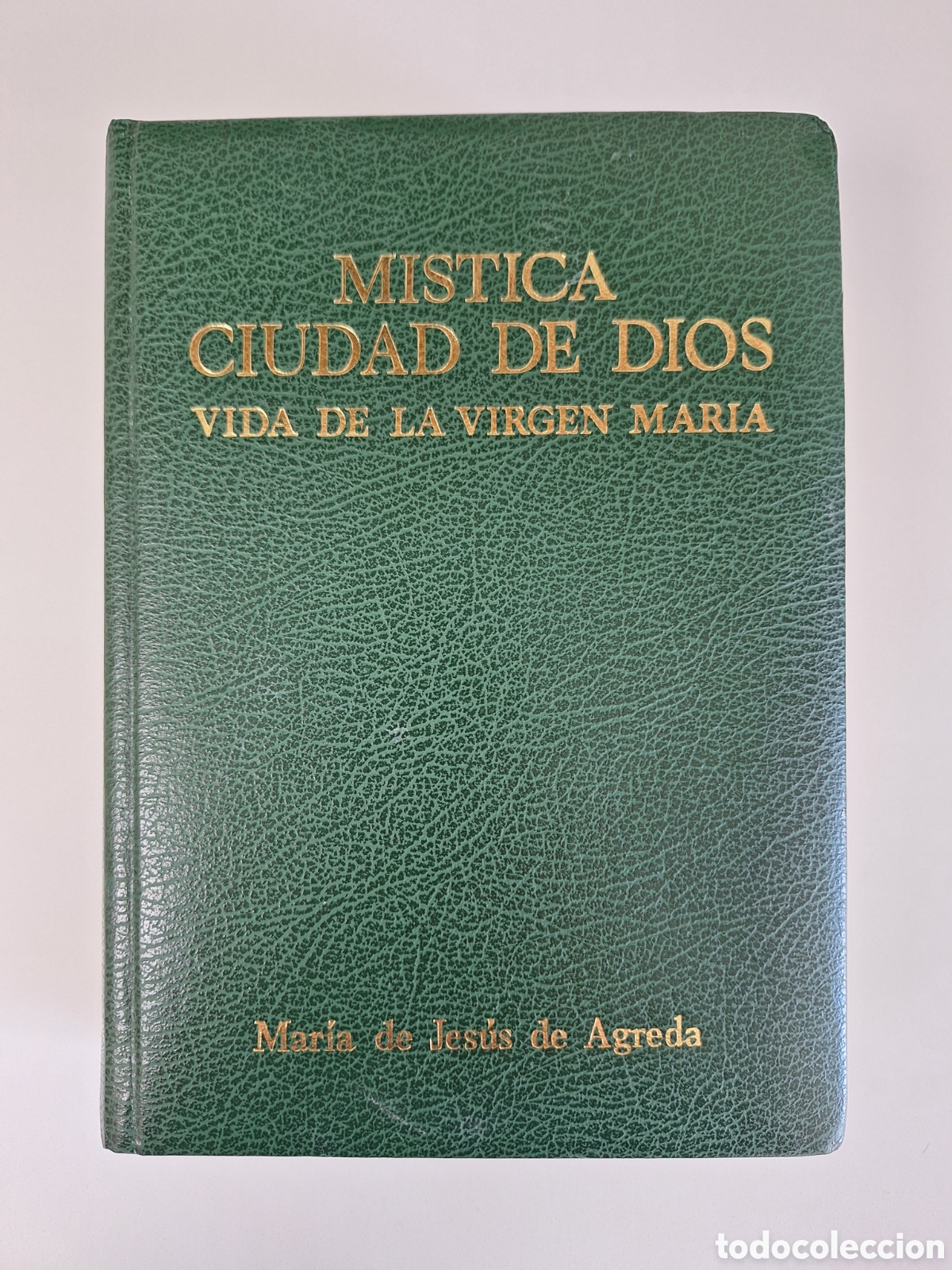 Libros de segunda mano: MARIA DE JESUS DE AGREDA, Mistica Ciudad de Dios. Vida de la Virgen Maria