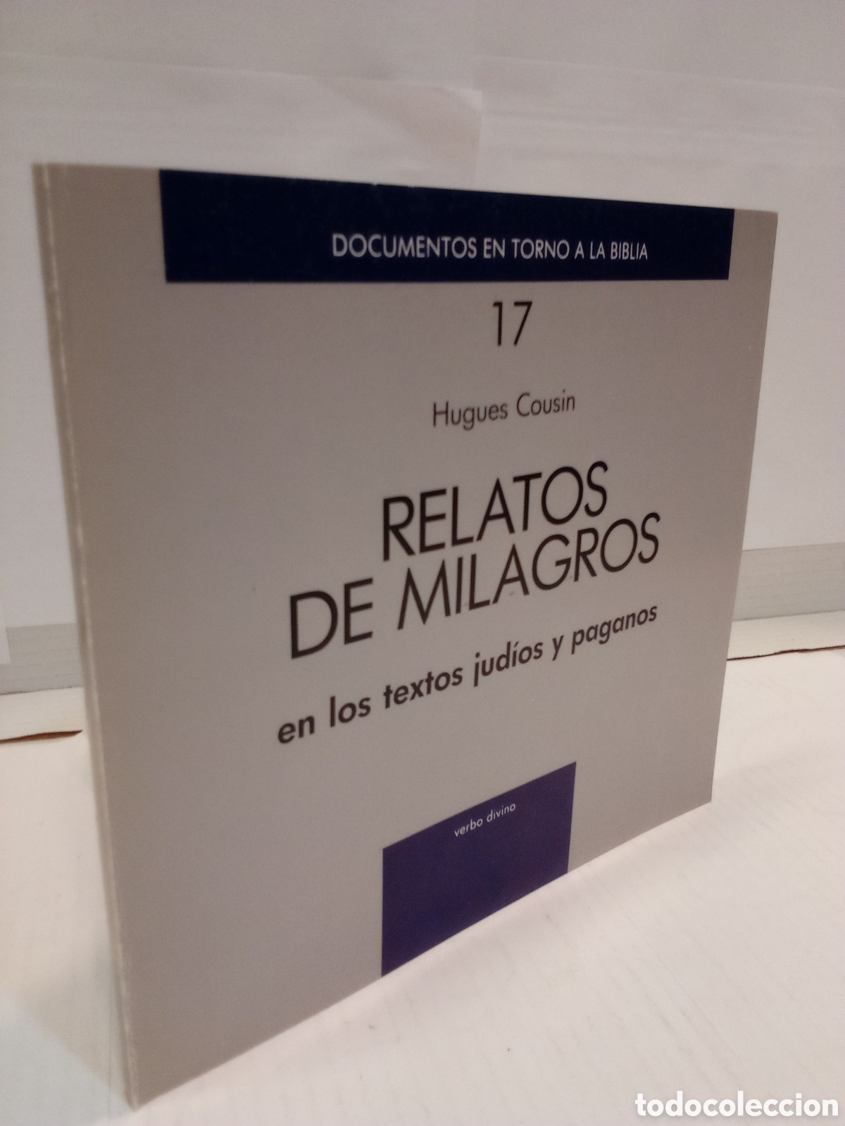 Libri di seconda mano: Hugues Cousin - Relatos de milagros