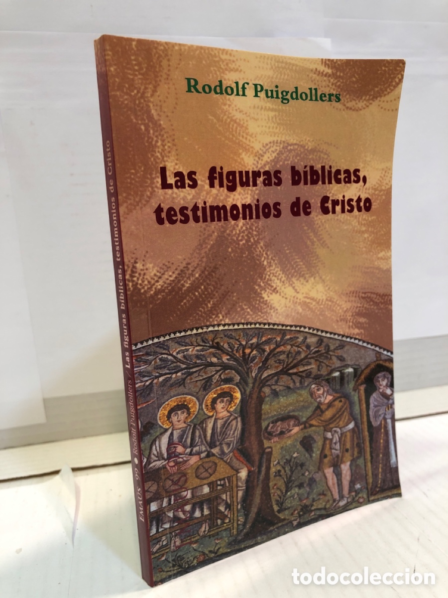 Libri di seconda mano: Rudolf Puigdollers - Las figuras b&iacute;blicas, testimonios de Cristo