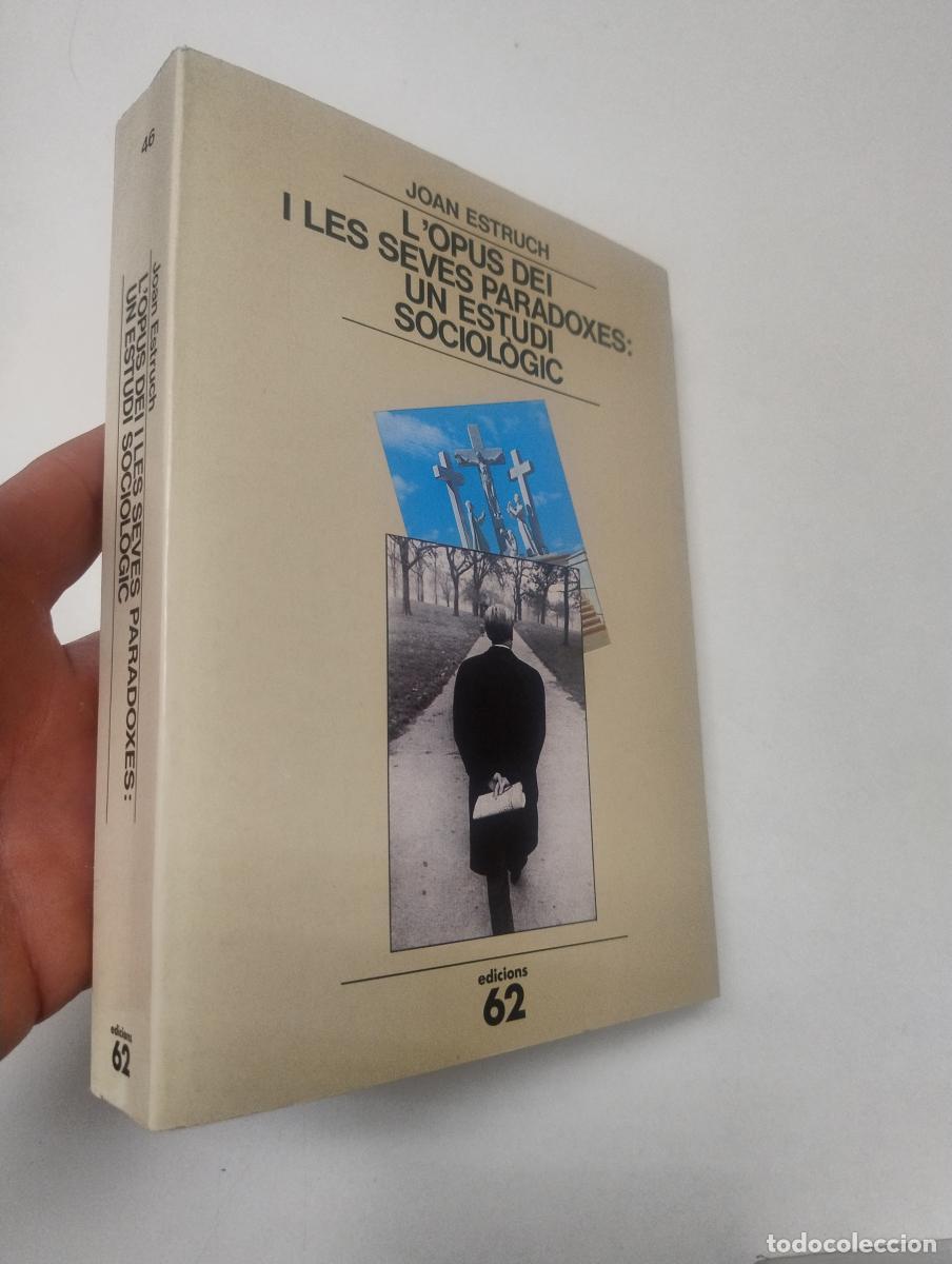 Libros de segunda mano: L'Opus Dei i les seves paradoxes: un estudi sociol&ograve;gic - Estruch Gibert, Joan
