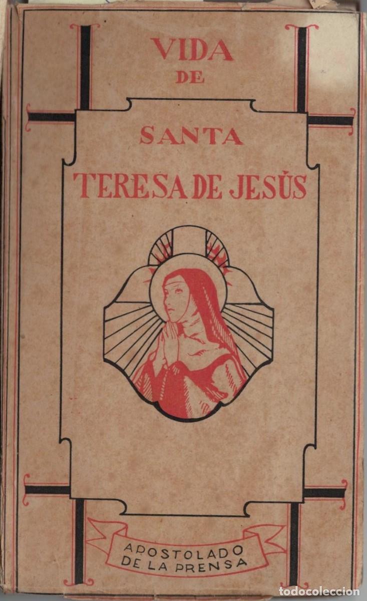 Libros de segunda mano: VIDA DE SANTA TERESA DE JESUS. BAILE, CONSTANTINO. A-SANTOS-044