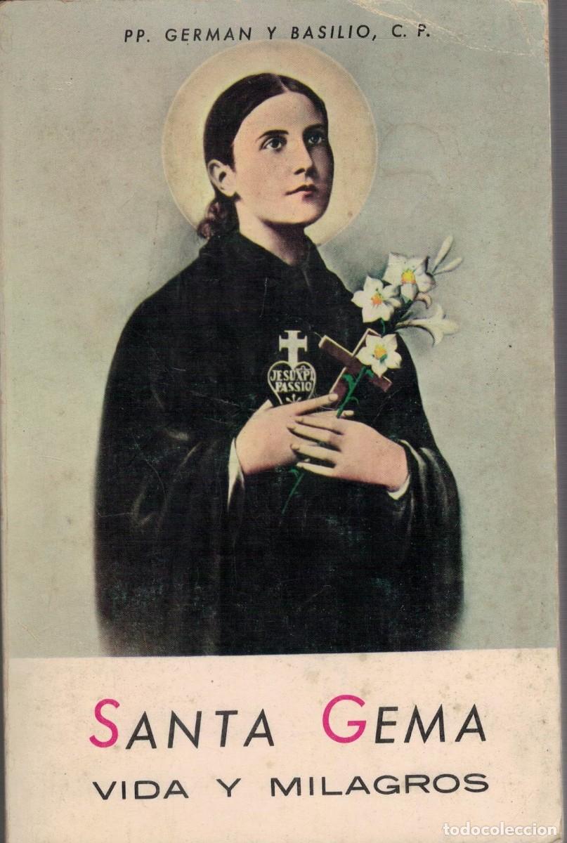 Libri di seconda mano: SANTA GEMA VIDA Y MILAGROS. GERMAN, P.P. Y BASILIO, C.P. A-SANTOS-090