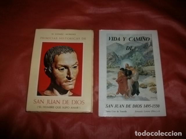 Libros de segunda mano: LOTE PRIMICIAS HISTORICAS DE SAN JUAN DE DIOS, VIDA Y CAMINO.