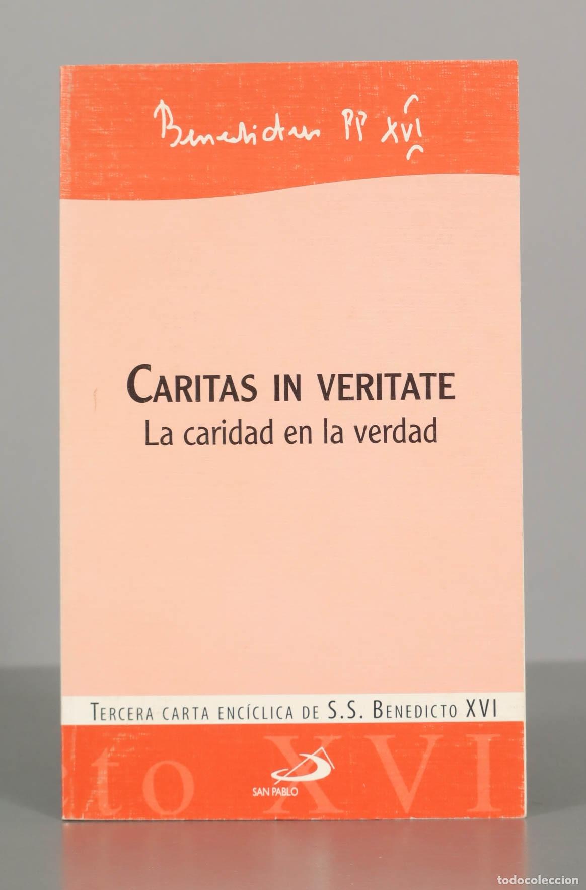 Libros de segunda mano: Benedicto XVI. . CARITAS IN VERITATE. La caridad en la verdad.