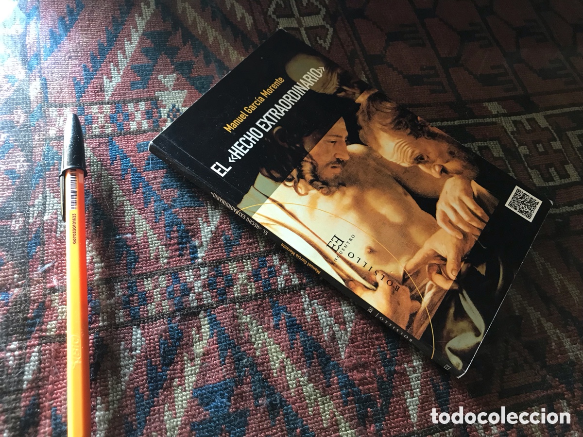 Libros de segunda mano: El hecho extraordinario. Manuel Garc&iacute;a Morente. Encuentro bolsillo