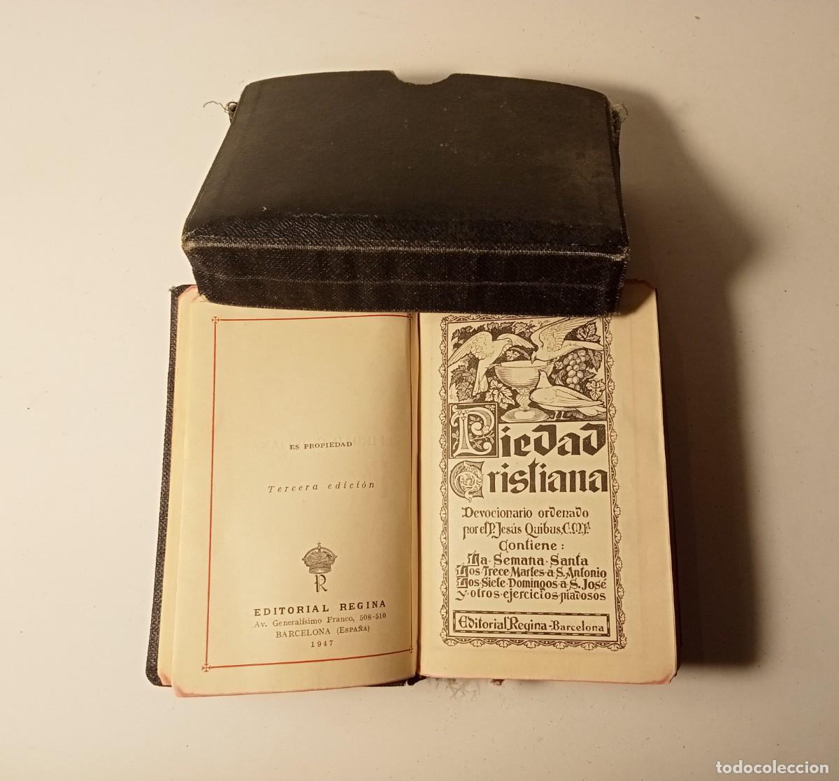 Libros de segunda mano: 1947 - PIEDAD CRISTIANA - DEVOCIONARIO ORDENADO POR EL P. JES&Uacute;S QUIBUS