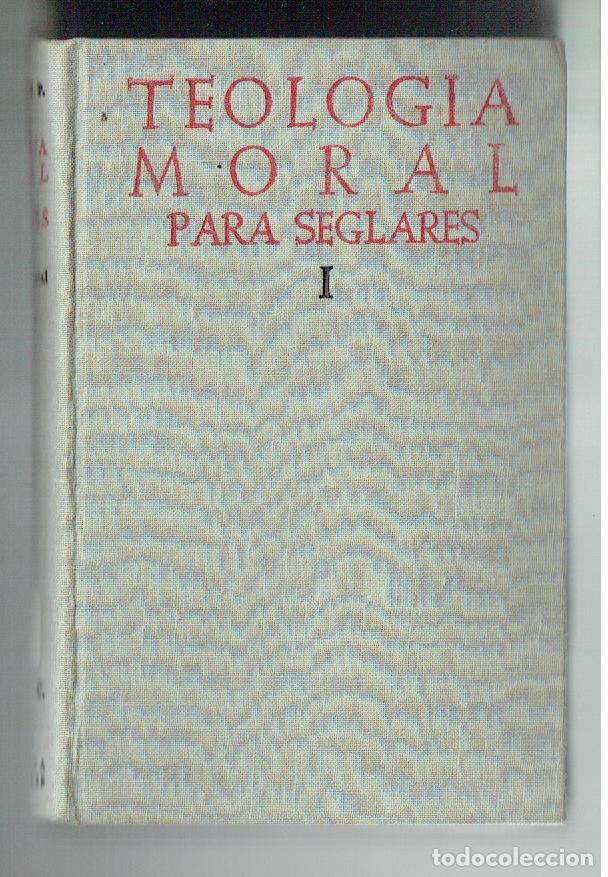 Libros de segunda mano: TEOLOG&Iacute;A MORAL PARA SEGLARES. I. ANTONIO ROYO MAR&Iacute;N, O.P. BLCA. AUTORES CRISTIANOS. 1961,(Z/33)