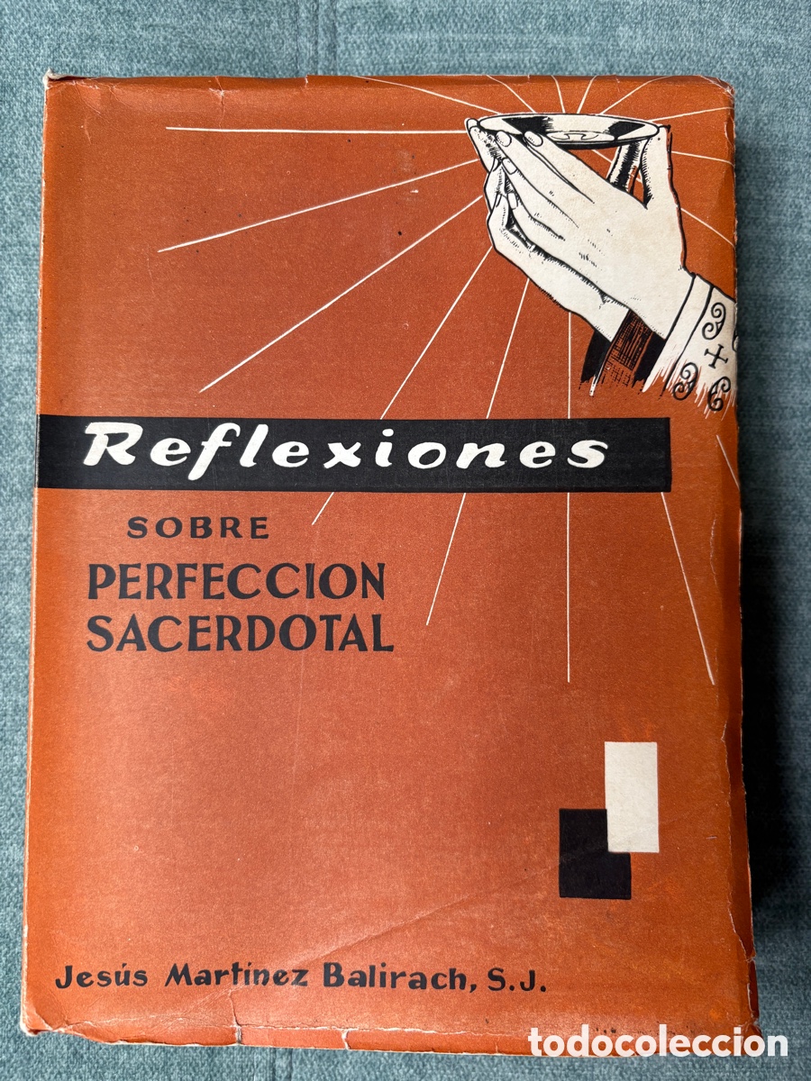 Gebrauchte B&uuml;cher: (L722) Reflexiones sobre Perfecci&oacute;n Sacerdotal- Jes&uacute;s Mart&iacute;nez Balirach - 1961