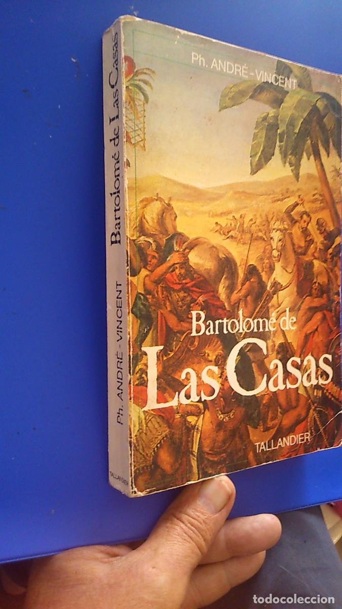 Libros de segunda mano: BARTOLOM&Eacute; DE LAS CASAS. PROPHETE DU NOUVEAU MONDE. Tallandier-Andr&eacute; Vicent-