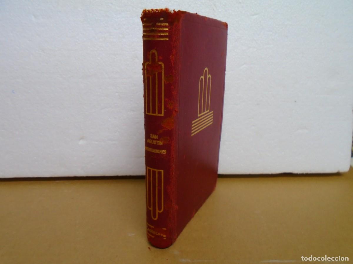 Libros de segunda mano: SAN AGUSTIN/MEDITACIONES/AGUILAR, 1967.