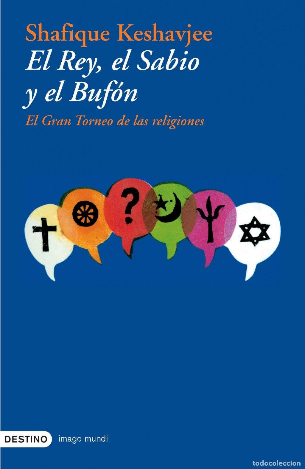 Libros de segunda mano: El Rey, el Sabio y el Buf&oacute;n - Serrano, Secundino - Ediciones Destino - Imago Mundi, 60