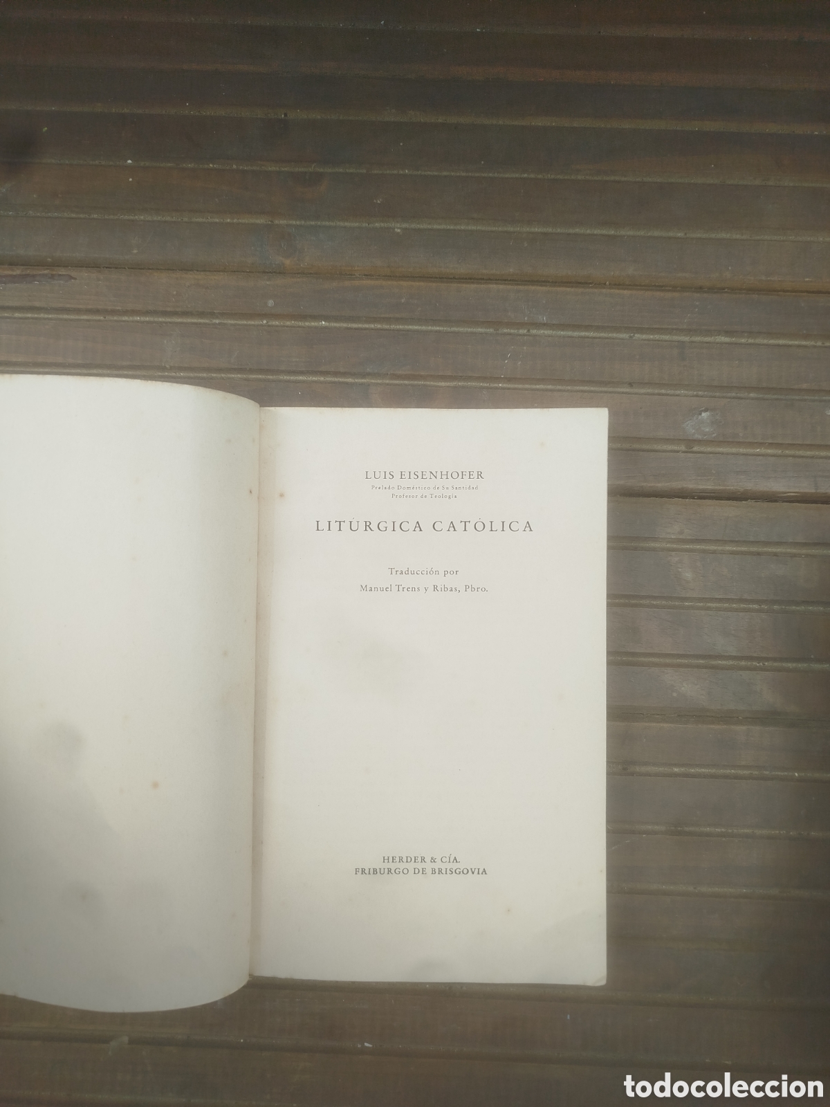 Libros de segunda mano: Lit&uacute;rgica cat&oacute;lica 1940 Herder & c&iacute;a
