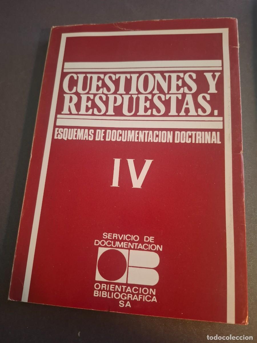 Livres d'occasion: Cuestiones y respuestas IV - esquemas de documentaci&oacute;n doctrinal - 1977