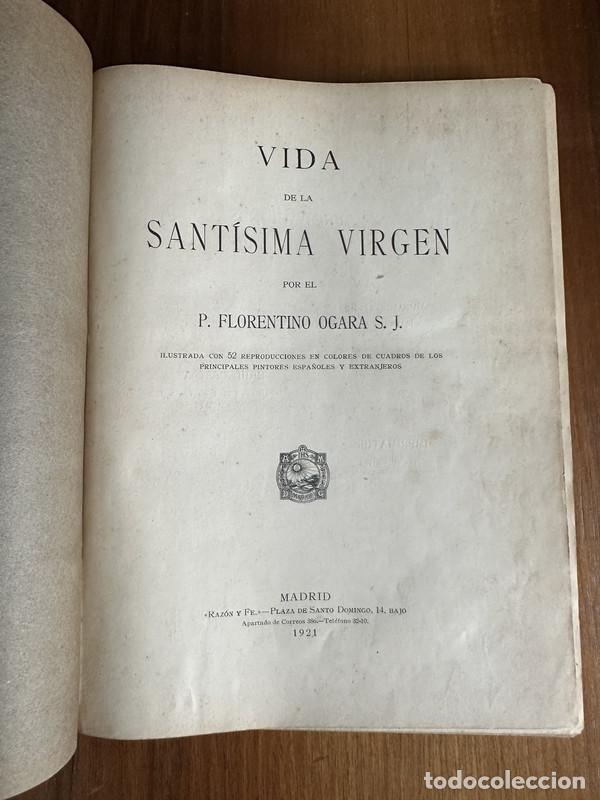 Libros de segunda mano: Vida de la Santisima Virgen - Ogara Florentino