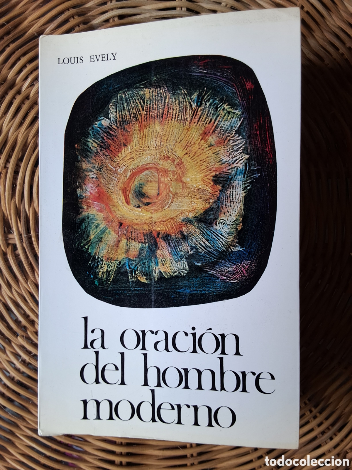 Libros de segunda mano: Louis Evely:La Oraci&oacute;n del Hombre Moderno.&rdquo; Estela 93.