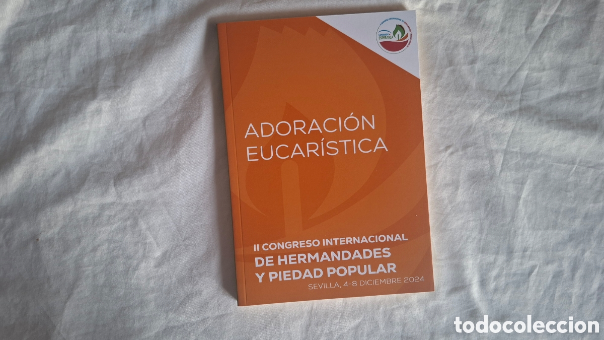 Libros de segunda mano: ADORACION EUCARISTICA. II Congreso Internacional de Hermandades.