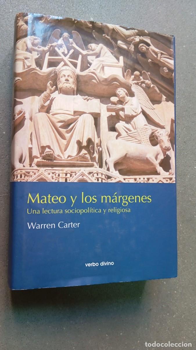 Libros de segunda mano: Mateo y los m&aacute;rgenes- Warren Carter- Ed Verbo Divino 2007