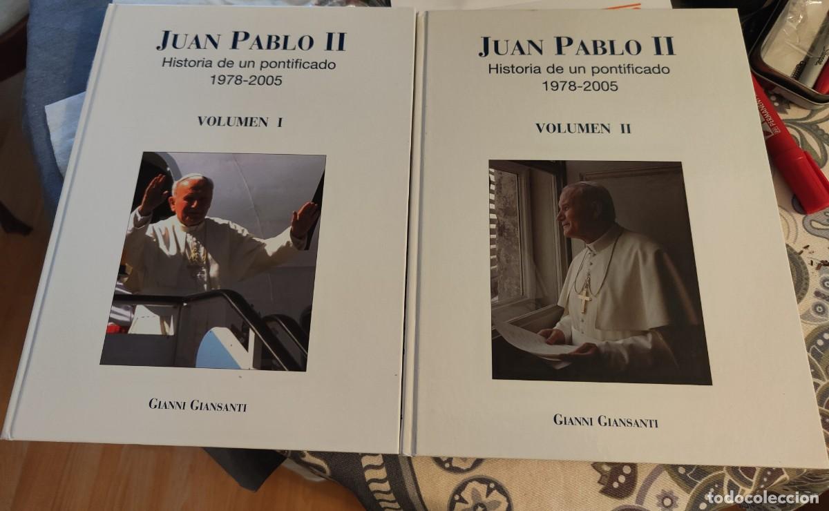 Libros de segunda mano: JUAN PABLO II &ndash; Historia de un Pontificado 1978&ndash;2005 (Gianni Giansanti) &ndash; 2 Vol&uacute;menes &ndash; Tapa dura