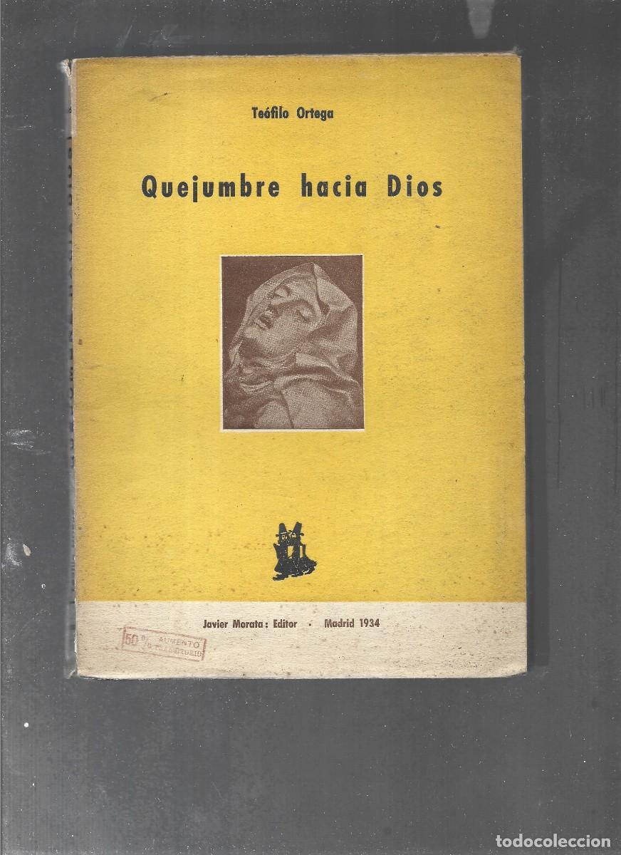 Libros de segunda mano: TEOFILO ORTEGA, dos obras ,, QUEJUMBRE HACIA DIOS, introducci&oacute;n al psicoan&aacute;lisis, 1944,