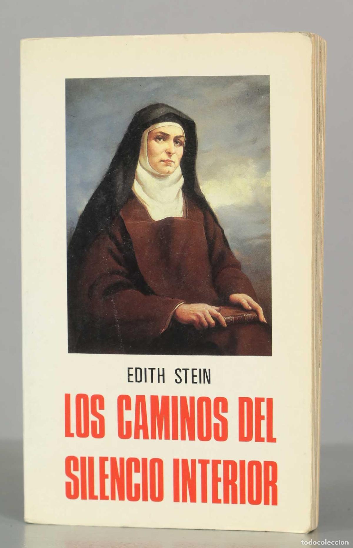 Libros de segunda mano: Los caminos del silencio interior - Edith Stein - Editorial de Espiritualidad