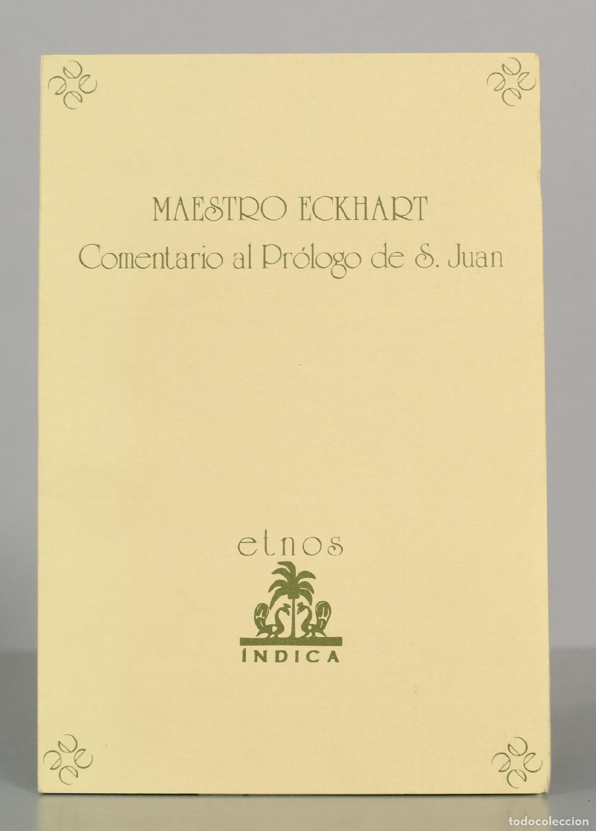 Libros de segunda mano: Comentario al Pr&oacute;logo de S. Juan - Maestro Eckhart - Ediciones Etnos