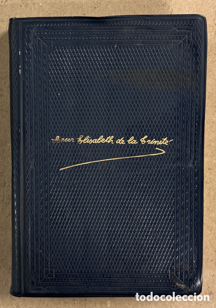 Libros de segunda mano: ISABEL DE LA SMA. TRINIDAD &ldquo;OBRAS COMPLETAS&rdquo;. EDITORIAL DE ESPIRITUALIDAD 1958.