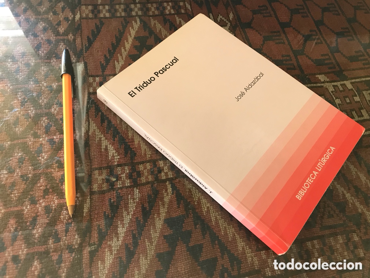 Libros de segunda mano: El triduo pascual. Jos&eacute; Aldaz&aacute;bal. Biblioteca lit&uacute;rgica n&ordm; 8