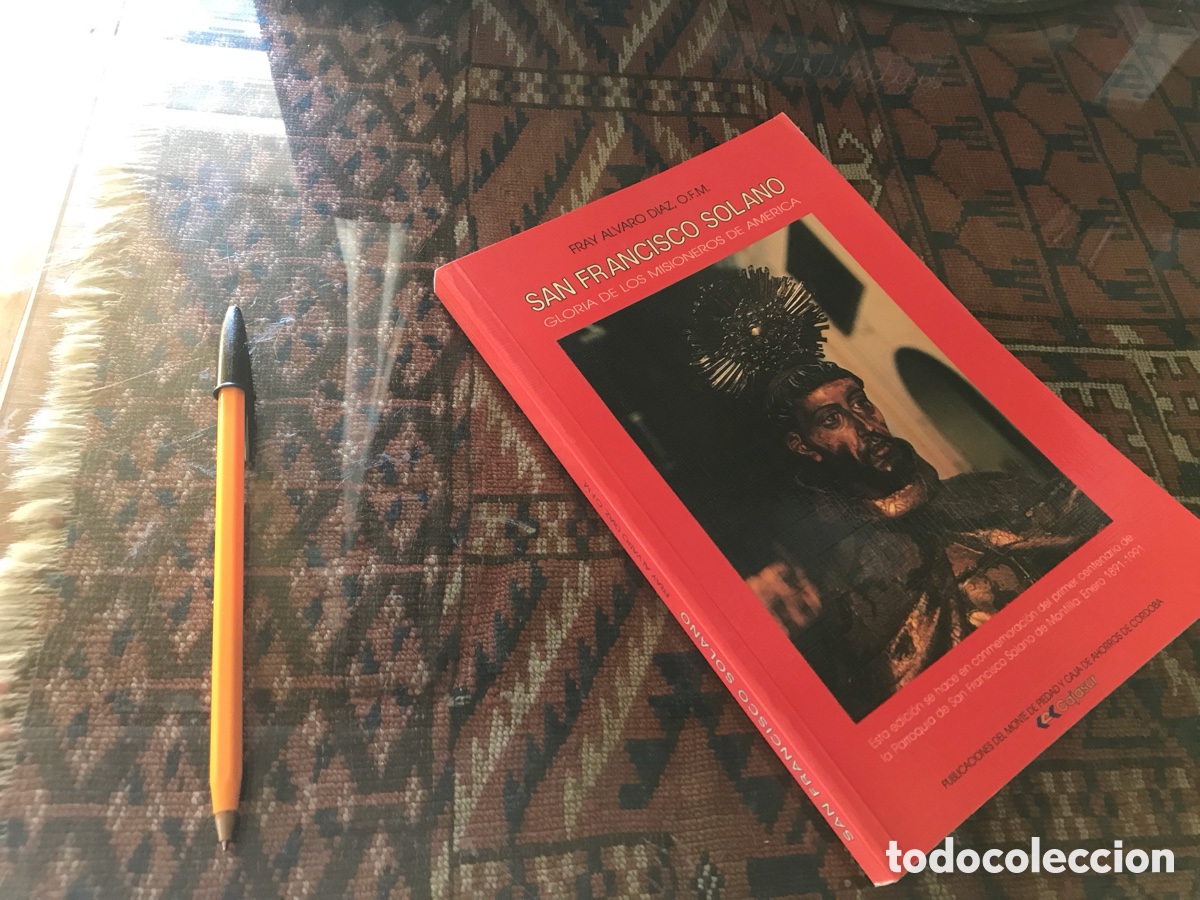 Libros de segunda mano: San Francisco Solano. Fray &Aacute;lvaro D&iacute;az. Gloria de los misioneros de Am&eacute;rica. Cajasur