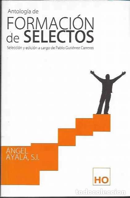 Livros em segunda m&atilde;o: Antologia de formaci&oacute;n de selectos - Angel Alaya